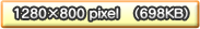 1280~800pixel(698KB)