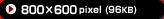800~600pixeli96KBj