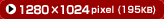1280~1024pixeli195KBj